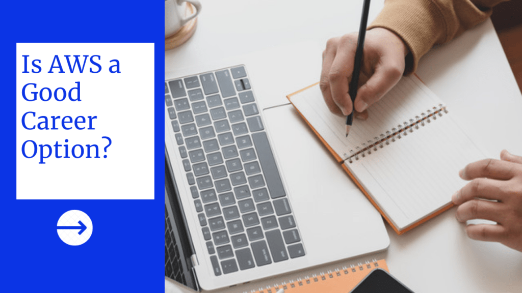 Is AWS a Good Career Option | Ethan's Tech