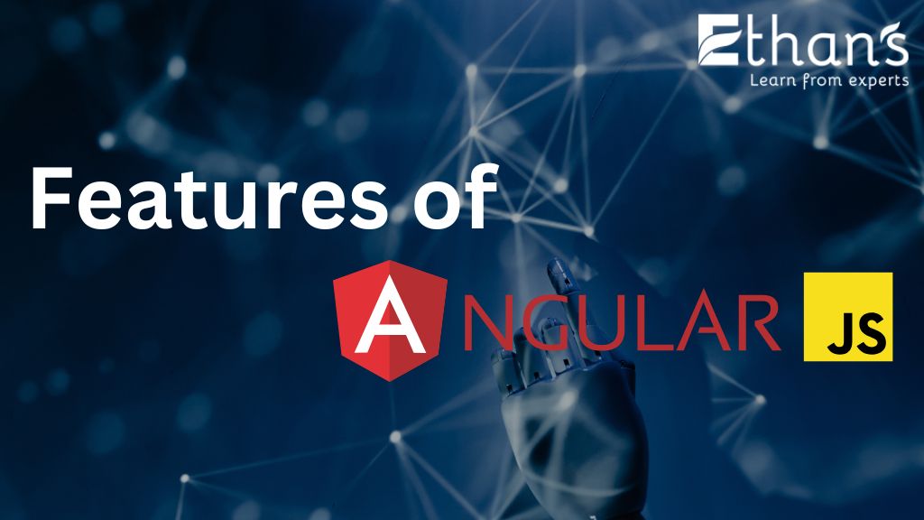top Angular JS Features