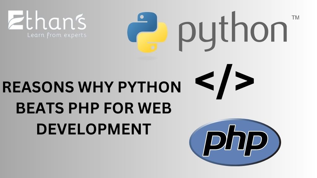 How to Choose Python for Web Development over PHP