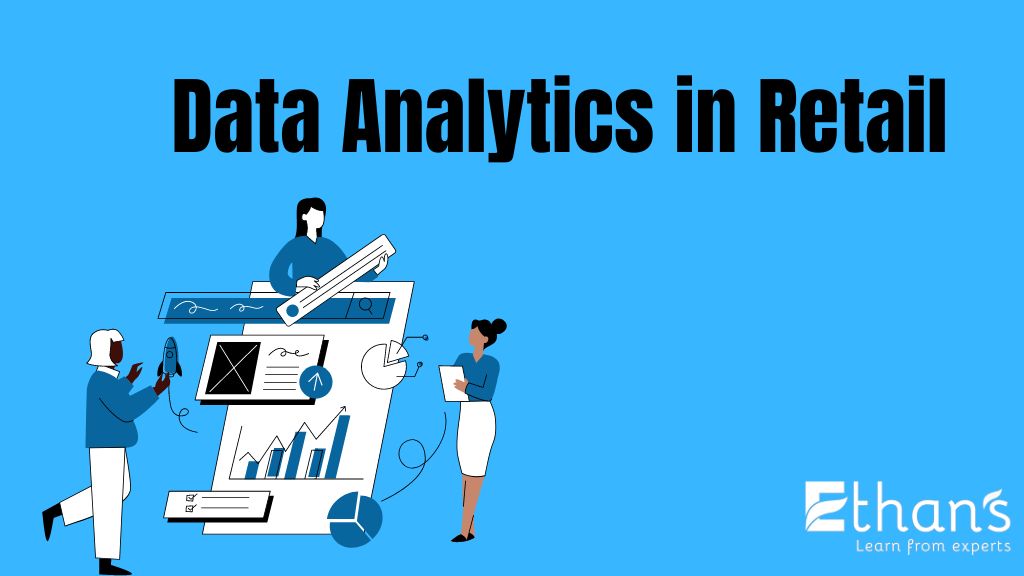 Retail Performance with Data Analytics