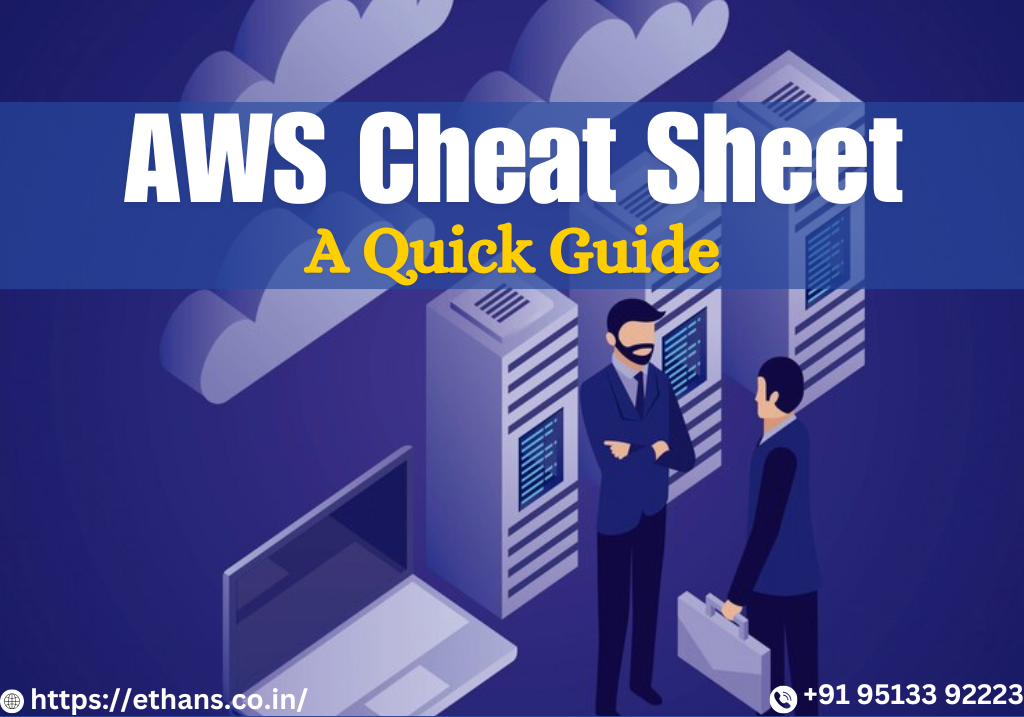 AWS cheat sheet- A quick Guide
