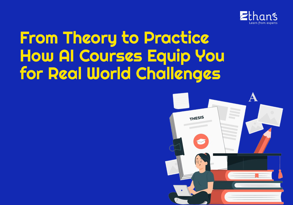 Theory to Practice How AI Courses in Pune